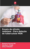 Ensaio de nitrato redutase - Para deteção de tuberculose MDR
