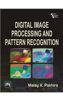 Digital Image Processing and Pattern Recognition
