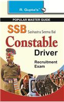 Sashastra Seema Bal: Constabel Driver Recruitment Exam Guide: BSF/CISF/ITBP/SSB/IRB etc. EXAM