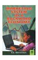 Marketing System in a Backward Economy