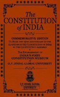 The Constitution of India : Commemorative Edition & The Establishment of India's First Constitution Museum at O.P.Jindal Global University