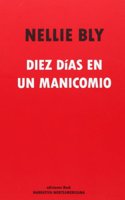 Diez dias en un manicomio