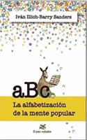 ABC. La alfabetizacion de la mente popular