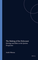 The Making of the Holocaust