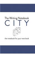 The Writing Notebook: City