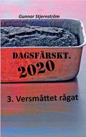 Dagsfärskt 3 - Versmåttet rågat: Dagsverser i realtid