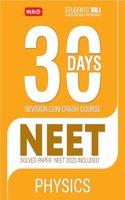 MTG 30 Days Crash Course for NEET Physics - NEET Revision Cum-Crash Course As Per NCERT Rationalised Syllabus for NEET 2024 Exam