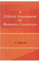 A Critical Assessment of Romantic Literature