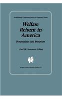 Welfare Reform in America