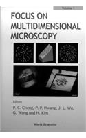 Focus on Multidimensional Microscopy - Volume 1