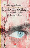 L'urlo dei dettagli