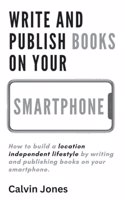 Write and Publish Books on Your Smartphone