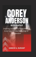 Corey Anderson Biography: Inspiring Journey of a Mixed Martial Artist from Humble Beginnings to UFC Stardom