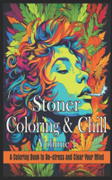 Stoner Coloring & Chill Volume 1