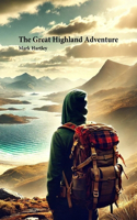 The Great Highland Adventure