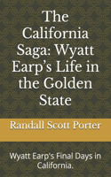 The California Saga