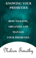 Knowing Your Priorities