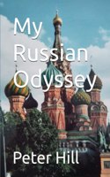 My Russian Odyssey