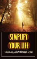 Simplify Your Life