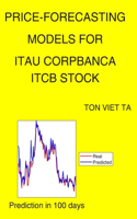 Price-Forecasting Models for Itau Corpbanca ITCB Stock