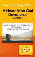 A Heart After God Devotional Volume II