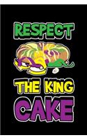 Respect The King Cake