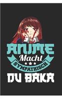 Anime macht sympathisch du Baka Skizzenbuch: 6x9 Anime Manga Senpai