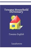 Tswana Household Dictionary
