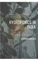 Hydroponics In India: The Ultimate Beginners Guide to Building a Hydroponic System