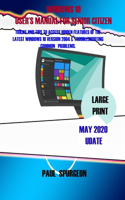 Windows 10 USER'S Manual For Senior Citizen