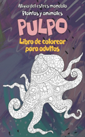 Libro de colorear para adultos - Alivio del estrés Mandala - Plantas y animales - Pulpo