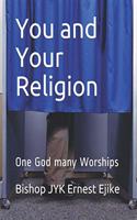 You and Your Religion