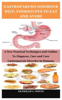 Gastroparesis Disorder Diet
