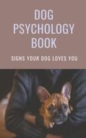 Dog Psychology Book