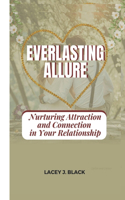 Everlasting Allure