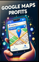 Google Maps Profits