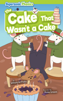 Cake That Wasn't a Cake