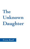 Unknown Daughter