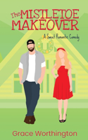 Mistletoe Makeover
