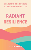 Radiant Resilience