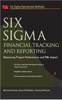 Six SIGMA Financial Tracking and Reporting