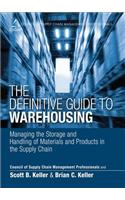 The Definitive Guide to Warehousing