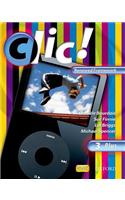 Clic!: 3: Students' Book Plus Renewed Framework: (Clic!)