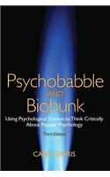 Psychobabble and Biobunk