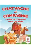 Chat, Vache Et Compagnie