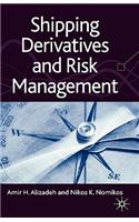 Shipping Derivatives and Risk Management