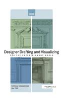 Designer Drafting and Visualizing for the Entertainment World