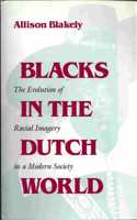 Blacks in the Dutch World