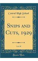 Snips and Cuts, 1929, Vol. 20 (Classic Reprint)