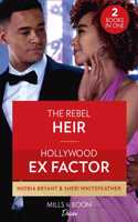 The Rebel Heir / Hollywood Ex Factor